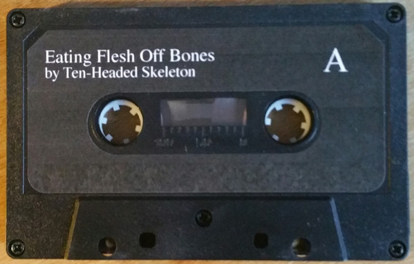 last ned album TenHeaded Skeleton - Eating Flesh Off Bones