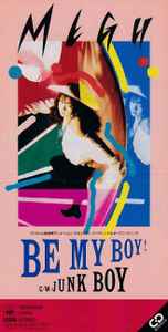 Megu – Be My Boy! (1988, CD) - Discogs
