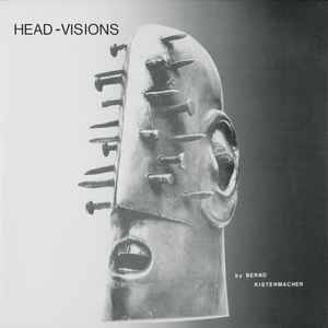 Bernd Kistenmacher - Head-Visions album cover