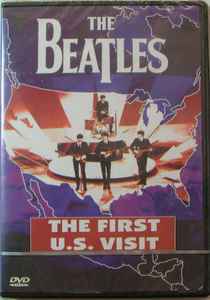 The Beatles – The First U.S. Visit (DVD) - Discogs