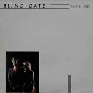 Blind Date (3) - Don't Talk