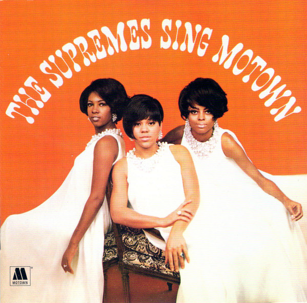 Diana Ross & The Supremes – The Supremes Sing Motown (CD