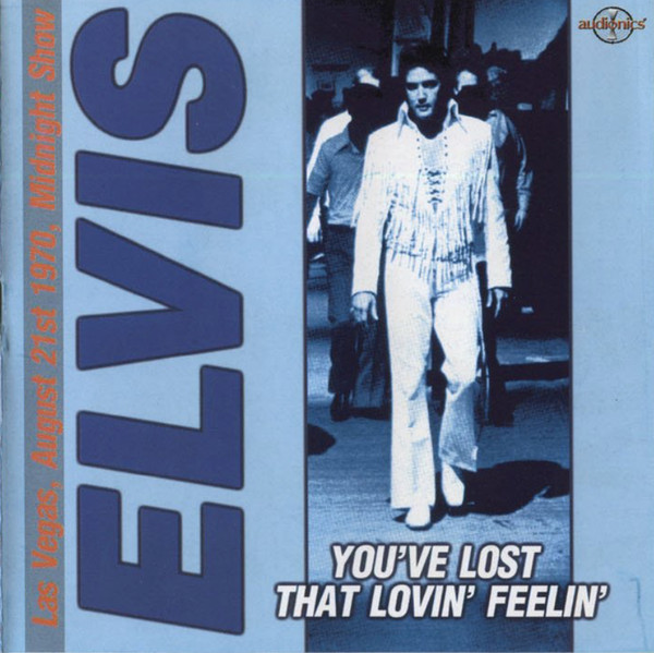 Elvis – You've Lost That Lovin' Feelin' (2001, CD) - Discogs