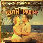 Cover of RCA Victor Presents Rodgers & Hammerstein's South Pacific (An Original Soundtrack Recording), 1958-03-00, Vinyl