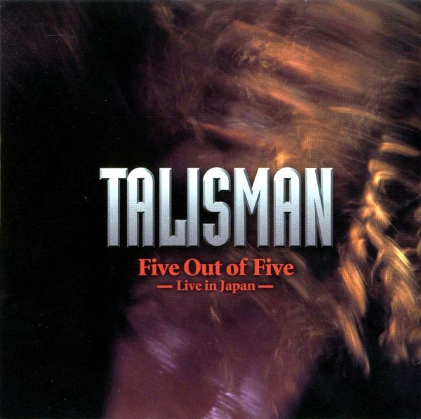 Talisman - Five Out Of Five - Live In Japan - | Releases | Discogs