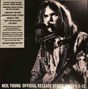 Official Release Series Discs 8.5 - 12 - Neil Young