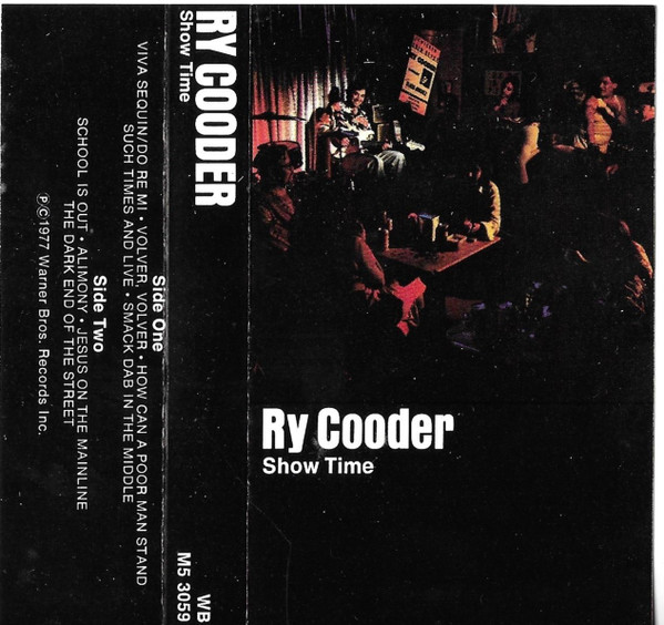 Ry Cooder - Show Time | Releases | Discogs