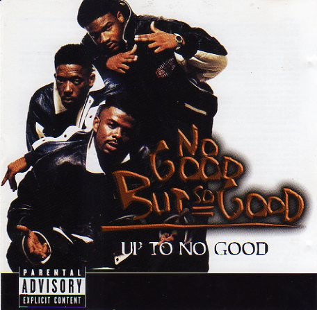 No Good But So Good – Up To No Good (1996, CD) - Discogs