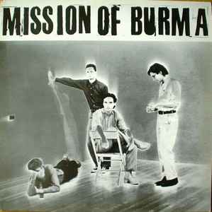 Mission Of Burma - Mission Of Burma