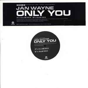 Only You - Jan Wayne