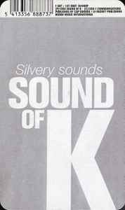 Sound Of K - Silvery Sounds album cover
