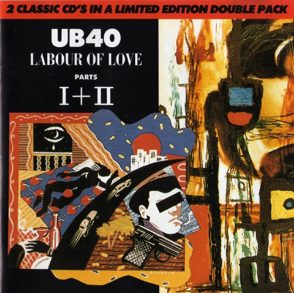 UB40 – Labour Of Love Parts I + II (1991, CD) - Discogs