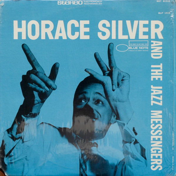 Horace Silver And The Jazz Messengers - Horace Silver And The Jazz 