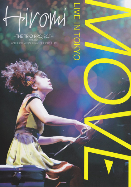 Hiromi Featuring Anthony Jackson And Simon Phillips – Move: Live