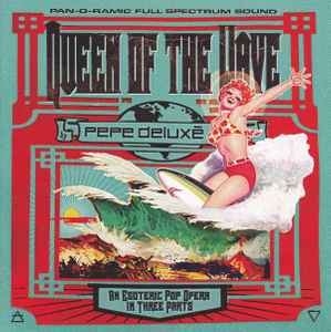 Pepe Deluxé - Queen Of The Wave album cover
