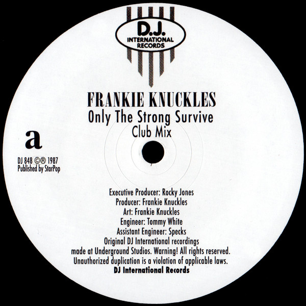 Frankie Knuckles – Only The Strong Survive (1993, Vinyl) - Discogs