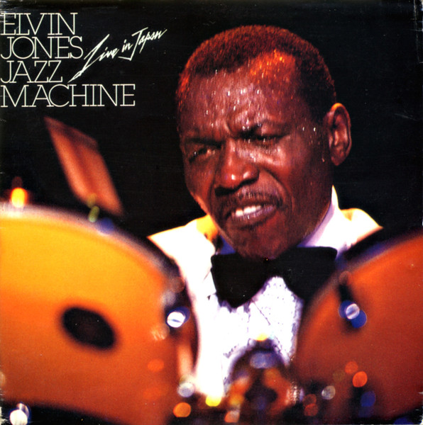 Elvin Jones Jazz Machine – Dear John C. - Live In Japan 1978 (1993