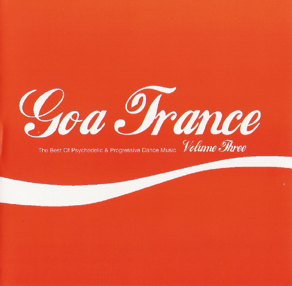 ladda ner album Various - Goa Trance Volume Three