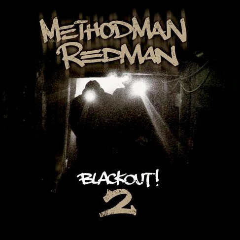 Method Man & Redman – Blackout! 2 (2009, CD) - Discogs