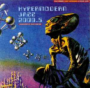 Hypermodern Jazz 2000.5 - Alec Empire