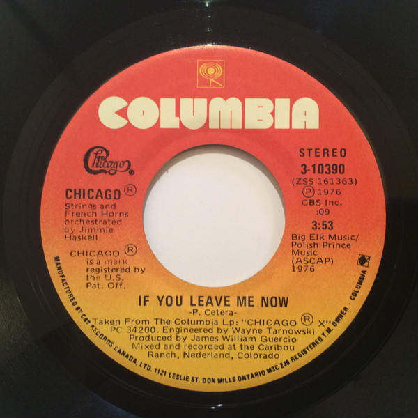 Chicago – If You Leave Me Now (1976, Vinyl) - Discogs