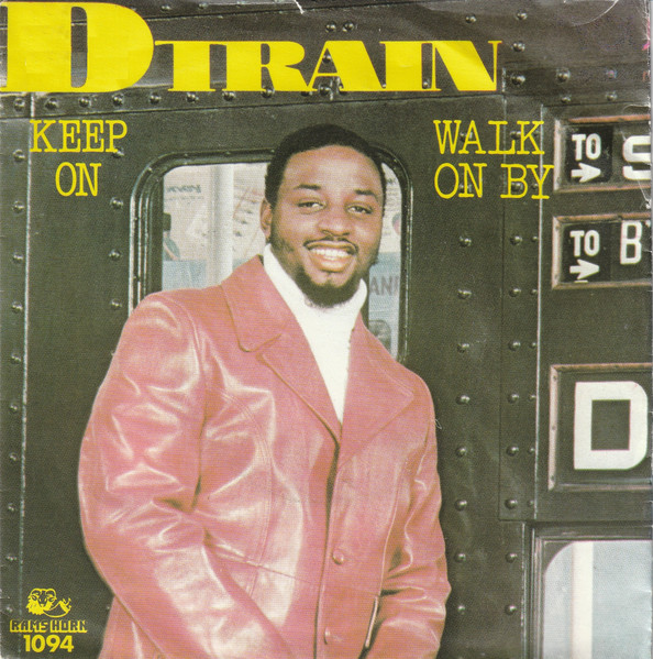 D Train – Keep On / Walk On By (1982, Vinyl) - Discogs