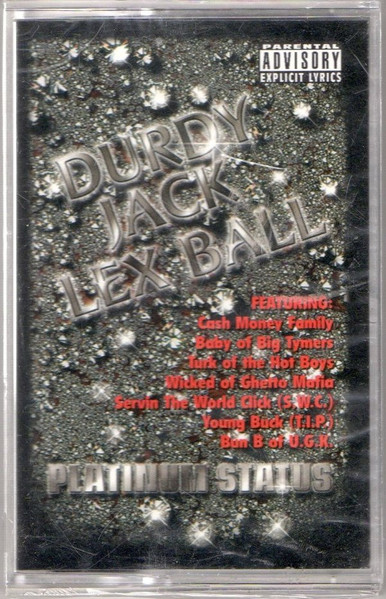 DURDY JACK LEX BALL - platinum status - BRAND NEW CASSETTE TAPE