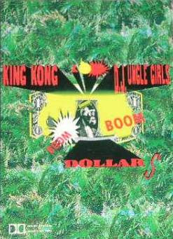 King Kong & D.J.Ungle Girls – Boom Boom Dollars (1989, Cassette 