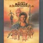 Mad Max - Beyond Thunderdome - Original Motion Picture