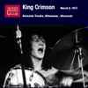 King Crimson - March 8, 1972 (Riverside Theatre, Milwaukee, Wisconsin)