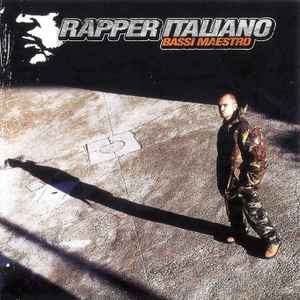 Bassi Maestro - Rapper Italiano album cover