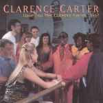 Cover of Have You Met Clarence Carter...Yet?, 1992, CD