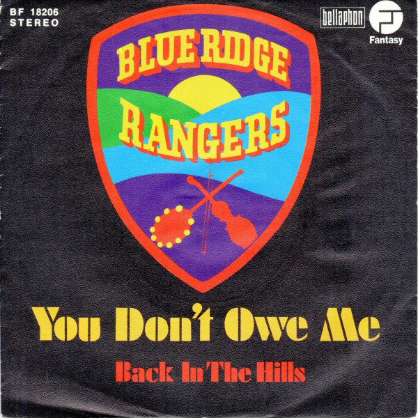 Blue Ridge Rangers – You Don't Owe Me (1973, Vinyl) - Discogs
