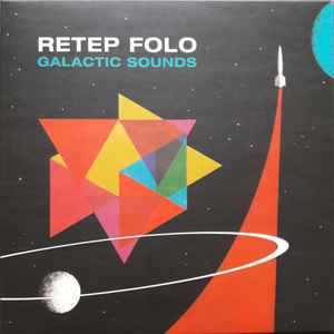 Retep Folo - Galactic Sounds