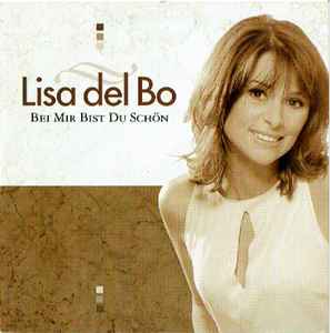 Lisa Del Bo - Bei Mir Bist Du Schön album cover