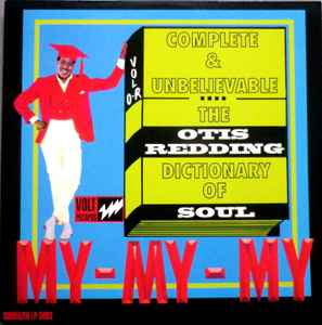 Otis Redding - The Otis Redding Dictionary Of Soul - Complete & Unbelievable album cover