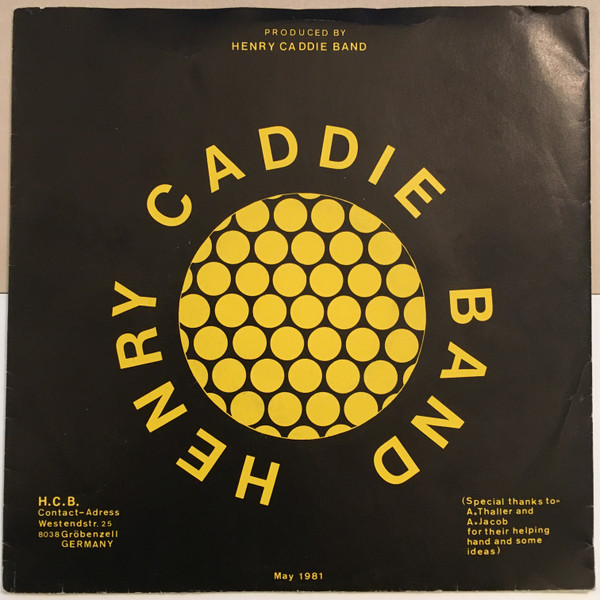 ladda ner album Henry Caddie Band - I Cant Who
