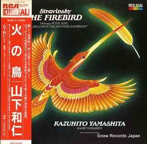 Kazuhito Yamashita – Stravinsky The Firebird (1985, Vinyl) - Discogs