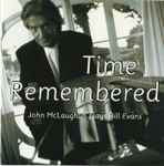 Time Remembered (John McLaughlin Plays Bill Evans) (1993