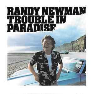 Randy Newman - Trouble In Paradise album cover
