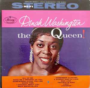 Dinah Washington – The Queen (Vinyl) - Discogs