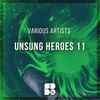 Various - Unsung Heroes 11