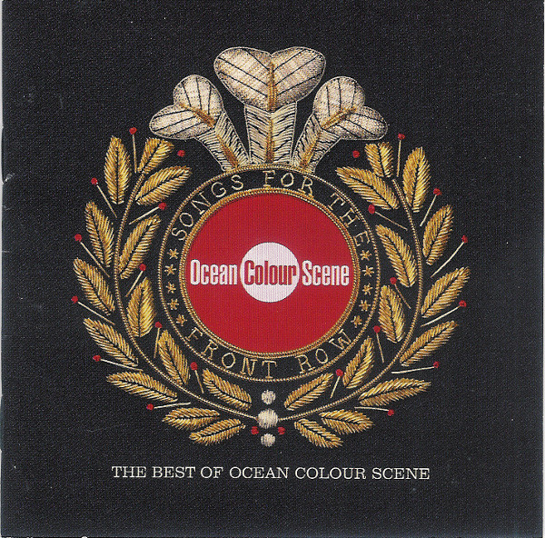 Ocean Colour Scene Songs For The Front Row. The Best Of Ocean