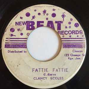 Clancy Eccles - Fattie Fattie / Tribute To Drumbago album cover