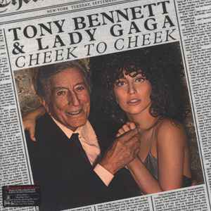 Cheek To Cheek - Tony Bennett & Lady Gaga