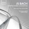 JS Bach*, The Hanover Band*, Andrew Arthur (2) - Harpsichord Concertos (BWV 1052, 1054, 1055 & 1058)