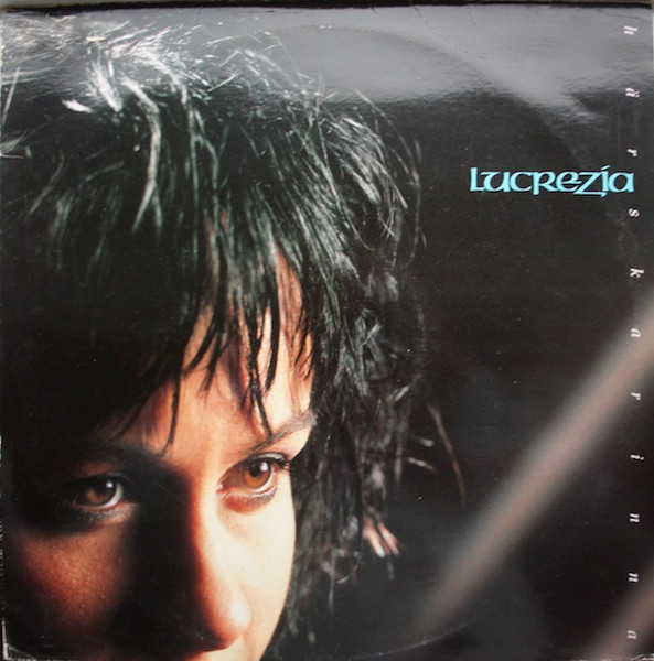 Lucrezia – Härskarinna (1988, Vinyl) - Discogs