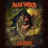 Acid Witch - Evil Sound Screamers 