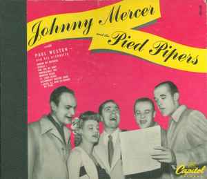 Johnny Mercer - Johnny Mercer And The Pied Pipers album cover