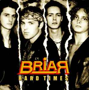 Hard Times - Briar